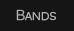 Bands